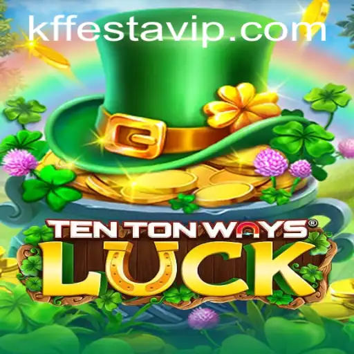 Exploring the Thrills of TenTonWaysLuck - A Deep Dive into Gameplay and Strategy