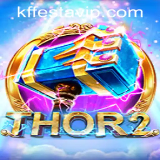 Experience the Thrilling World of Thor2 at KFFESTA.COM